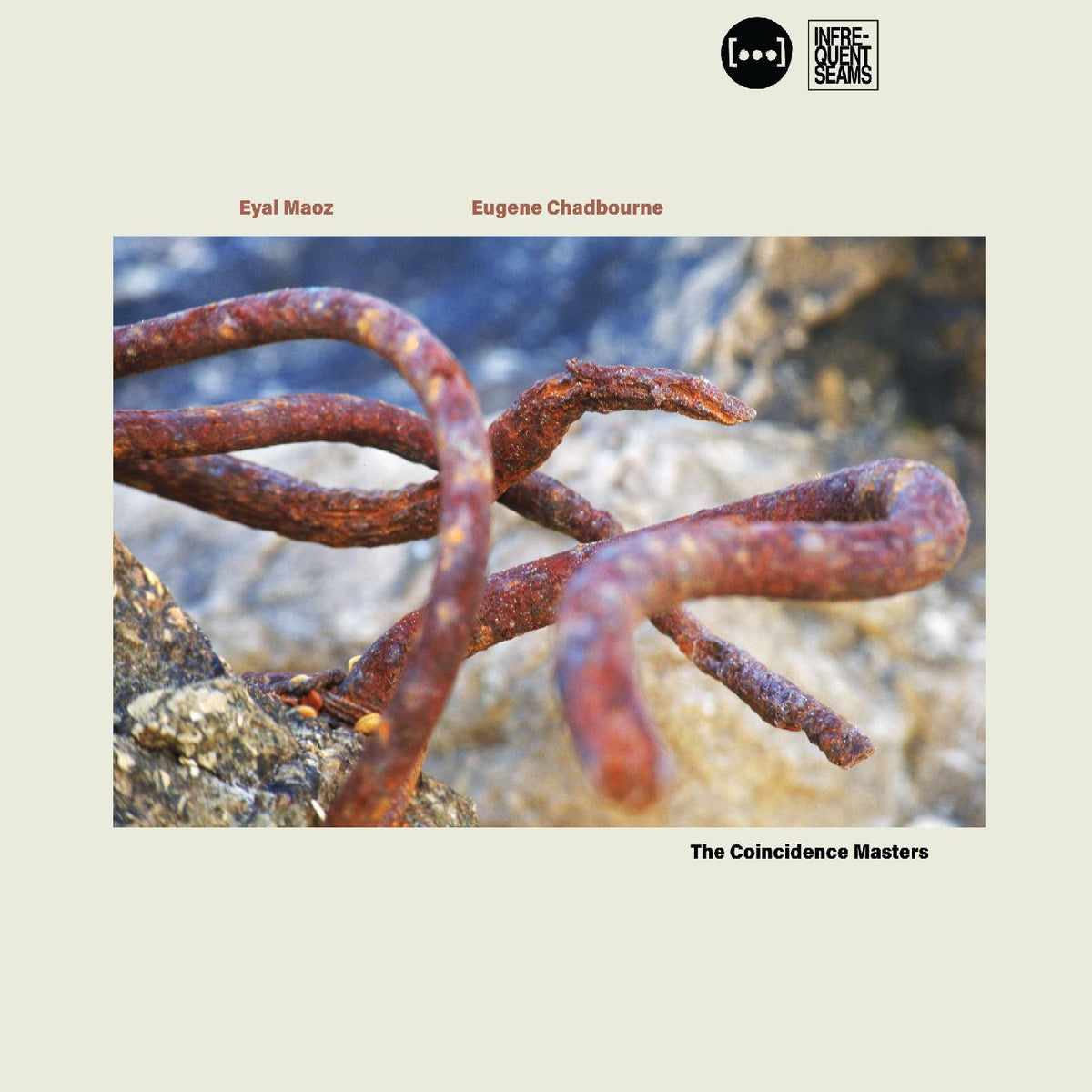 MAOZ, EYAL AND EUGENE CHADBOURNE - THE COINCIDENCE MASTERS