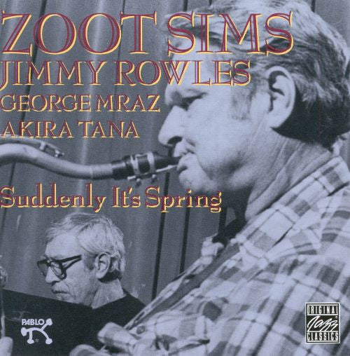 SIMS, ZOOT - SUDDENLY IT'S SPRING