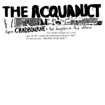 CHADBOURNE, EUGENE - ACQUADUCT