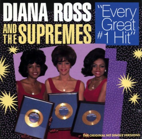 ROSS, DIANA & THE SUPREMES - EVERY GREAT NO. 1 HIT