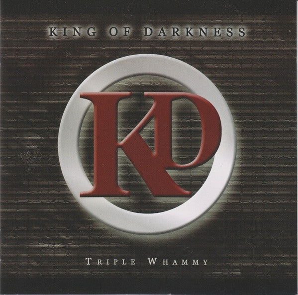 KING OF DARKNESS - TRIPLE WHAMMY