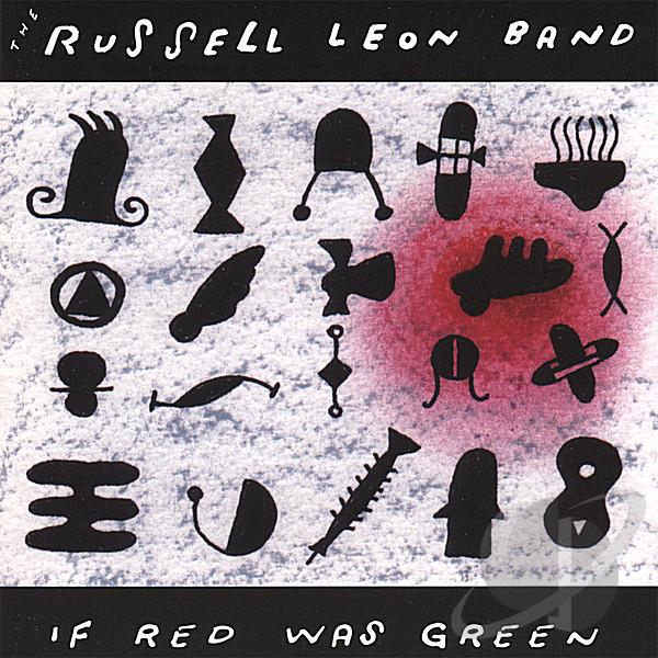 RUSSELL, LEON - IF RED WAS GREEN