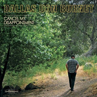 BURNET, DALLAS DON - CANCEL MY DISAPPOINTMENT