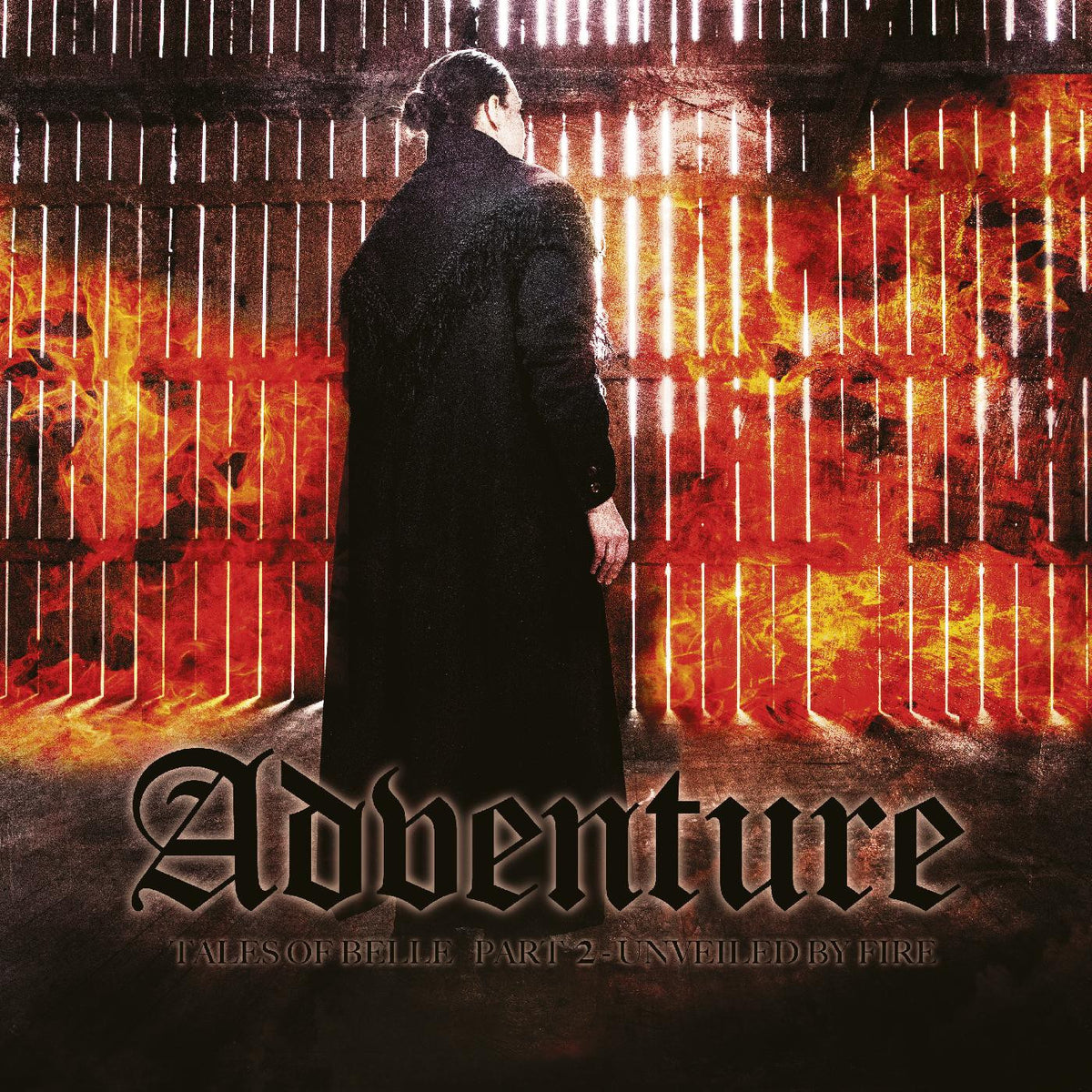 ADVENTURE - TALES OF BELLE PART 2: UNVEILED BY FIRE