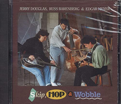 DOUGLAS, JERRY - SKIP, HOP & WOBBLE - W/RUSS BARENBERG, E