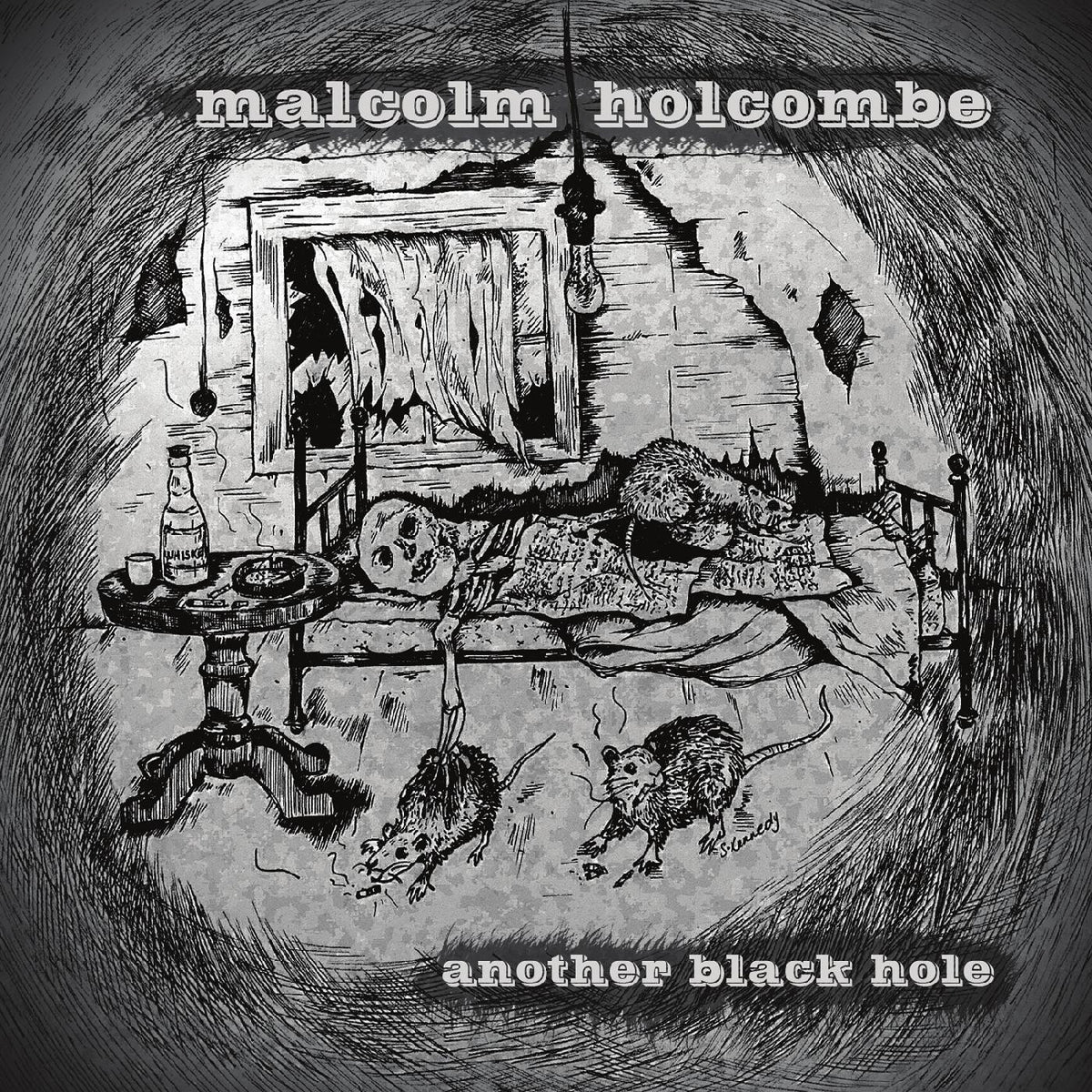 HOLCOMBE, MALCOLM - ANOTHER BLACK HOLE