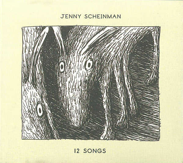 SCHEINMAN, JENNY - 12 SONGS