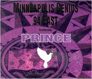 94 EAST (FEATURING PRINCE) - N03-003372 MINNEAPOLIS GENIUS - 94 EAST - FEATURING PRINCE - BOX SET