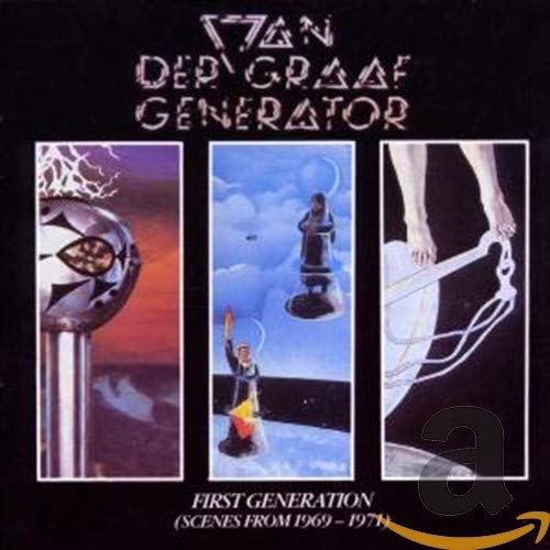 VAN DER GRAAF GENERATOR - FIRST GENERATION