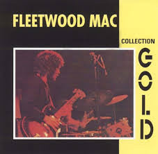 FLEETWOOD MAC - GOLD