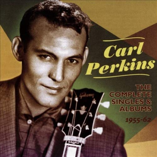PERKINS, CARL - COMPLETE SINGLES 1955-62 (2CDS)