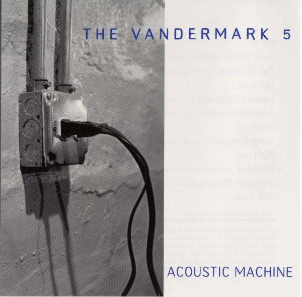 VANDERMARK 5 - ACOUSTIC MACHINE