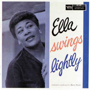 FITZGERALD, ELLA - ELLA SWINGS LIGHTLY