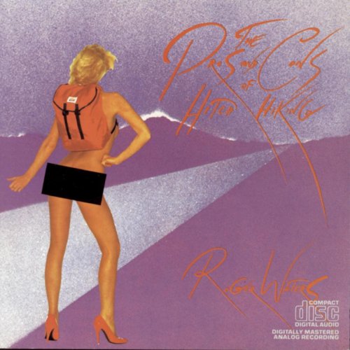 WATERS, ROGER (PINK FLOYD) - PROS & CONS OF HITCHHIKING