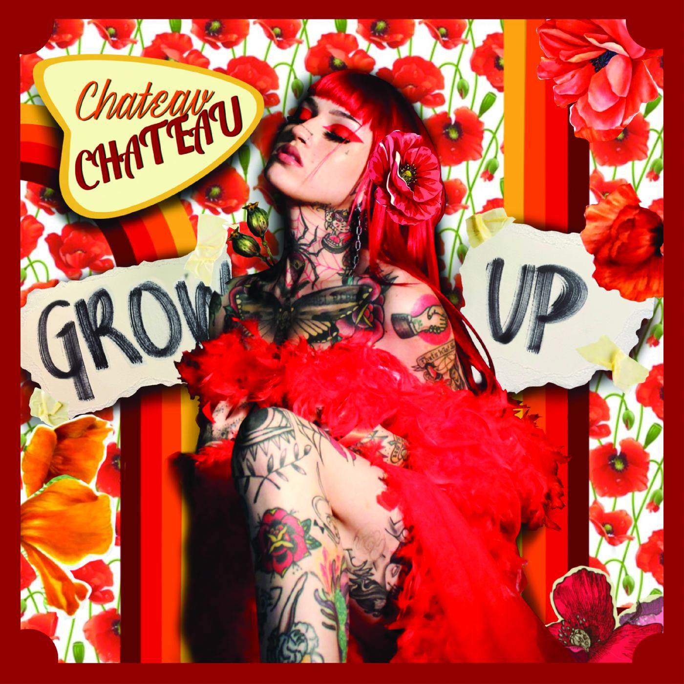CHATEAU CHATEAU - GROW UP (RED VINYL)
