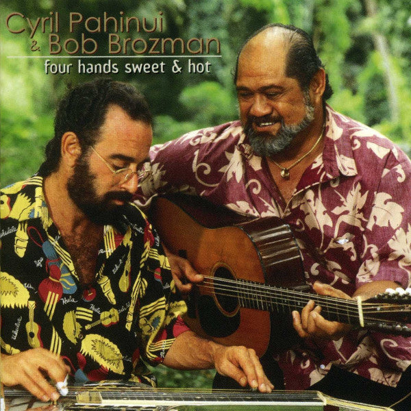 BROZMAN, BOB - FOUR HANDS SWEET & HOT