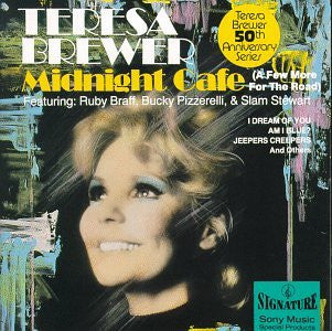 BREWER, TERESA - MIDNIGHT CAFE (A FEW MORE FOR THE ROAD)