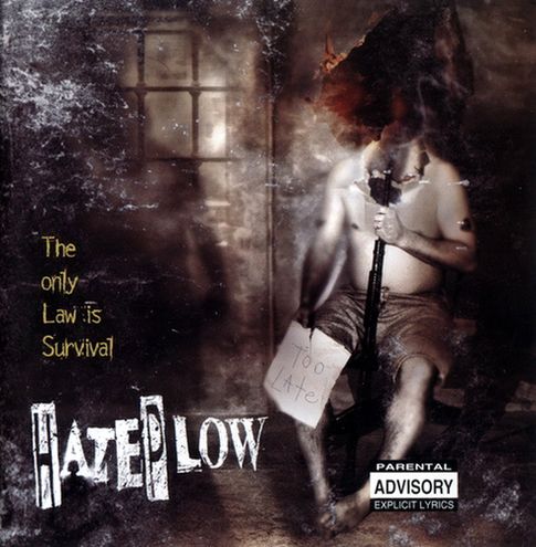 HATEPLOW - ONLY LAW IS SURVIVAL