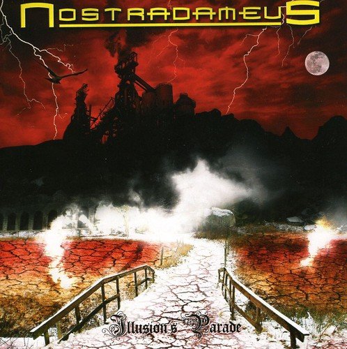 NOSTRADAMEUS - ILLUSION'S PARADE