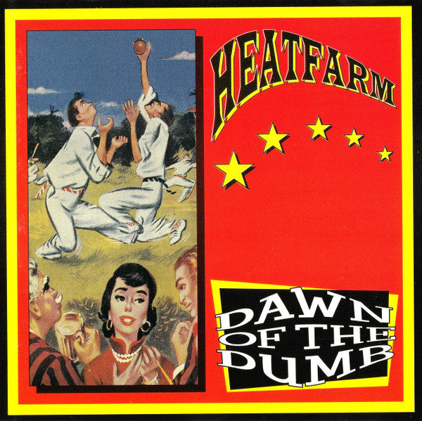 HEATFARM - DAWN OF THE DUMB