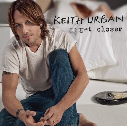 URBAN, KEITH - GET CLOSER