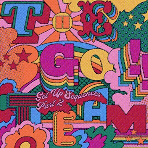 THE GO! TEAM - GET UP SEQUENCES PART TWO (CD)