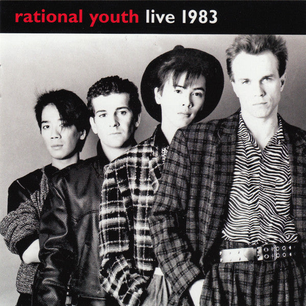 RATIONAL YOUTH - LIVE 1983