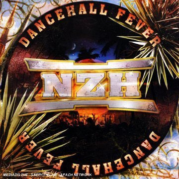 NZH - DANCEHALL FEVER