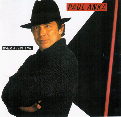 ANKA, PAUL - WALK A FINE LINE