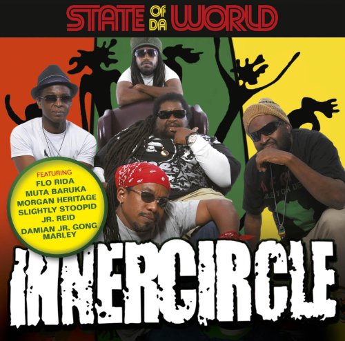 INNER CIRCLE - STATE OF DA WORLD