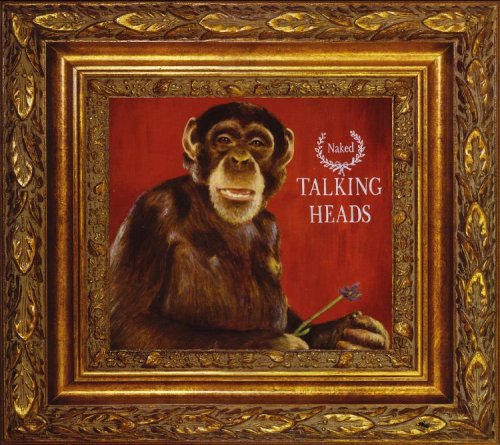 TALKING HEADS - NAKED