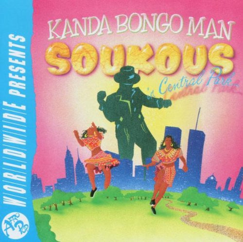 KANDA BONGO MAN - SOUKOUS IN CENTRAL PARK (AFRICA)