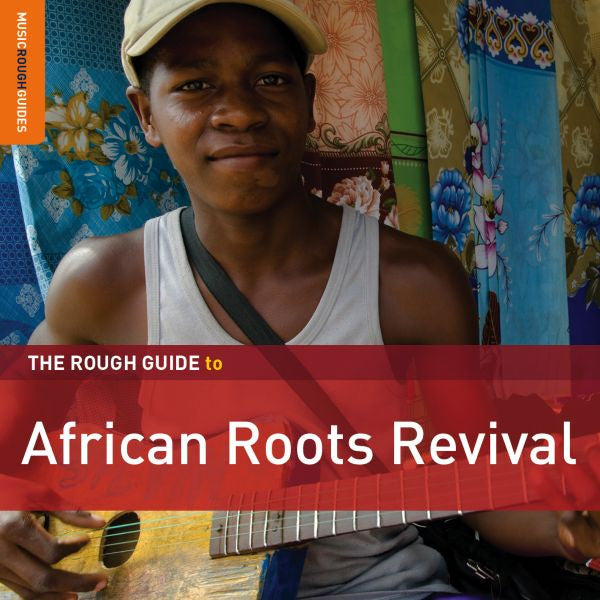 VARIOUS ARTISTS - ROUGH GUIDE: AFRICAN ROOTS REVIVAL
