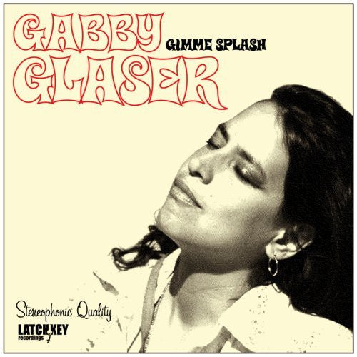 GLASER, GABBY - GIMME SPLASH