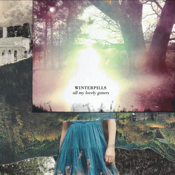 WINTERPILLS - ALL MY LOVELY GONERS (LP)