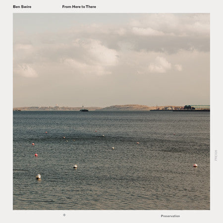 SWIRE, BEN - FROM HERE TO THERE