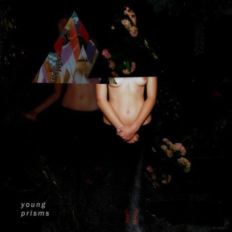 YOUNG PRISMS - FRIENDS FOR NOW