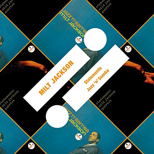 JACKSON, MILT - STATEMENTS/ JAZZ N SAMBA