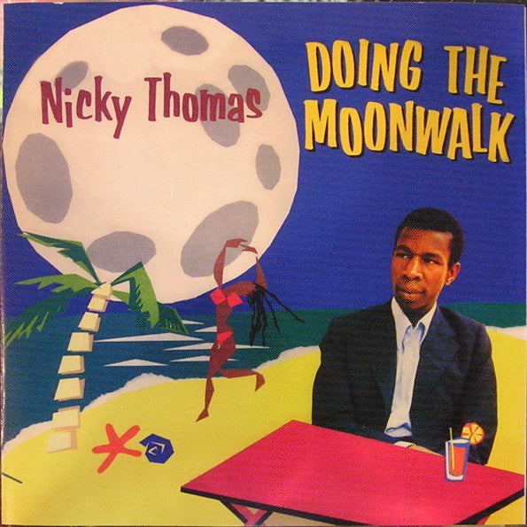 THOMAS, NICKY - DOING THE MOONWALK