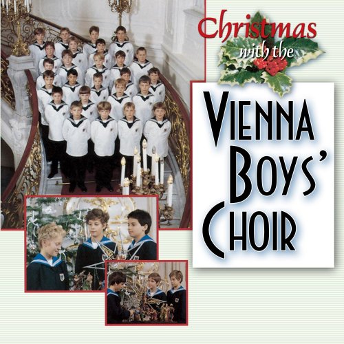 VIENNA BOYS CHOIR - CHRISTMAS WITH
