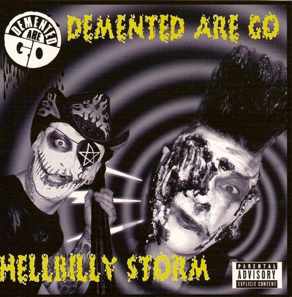 DEMENTED ARE GO - HELLBILLY STORM