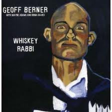 BERNER, GEOFF - WHISKEY RABBI