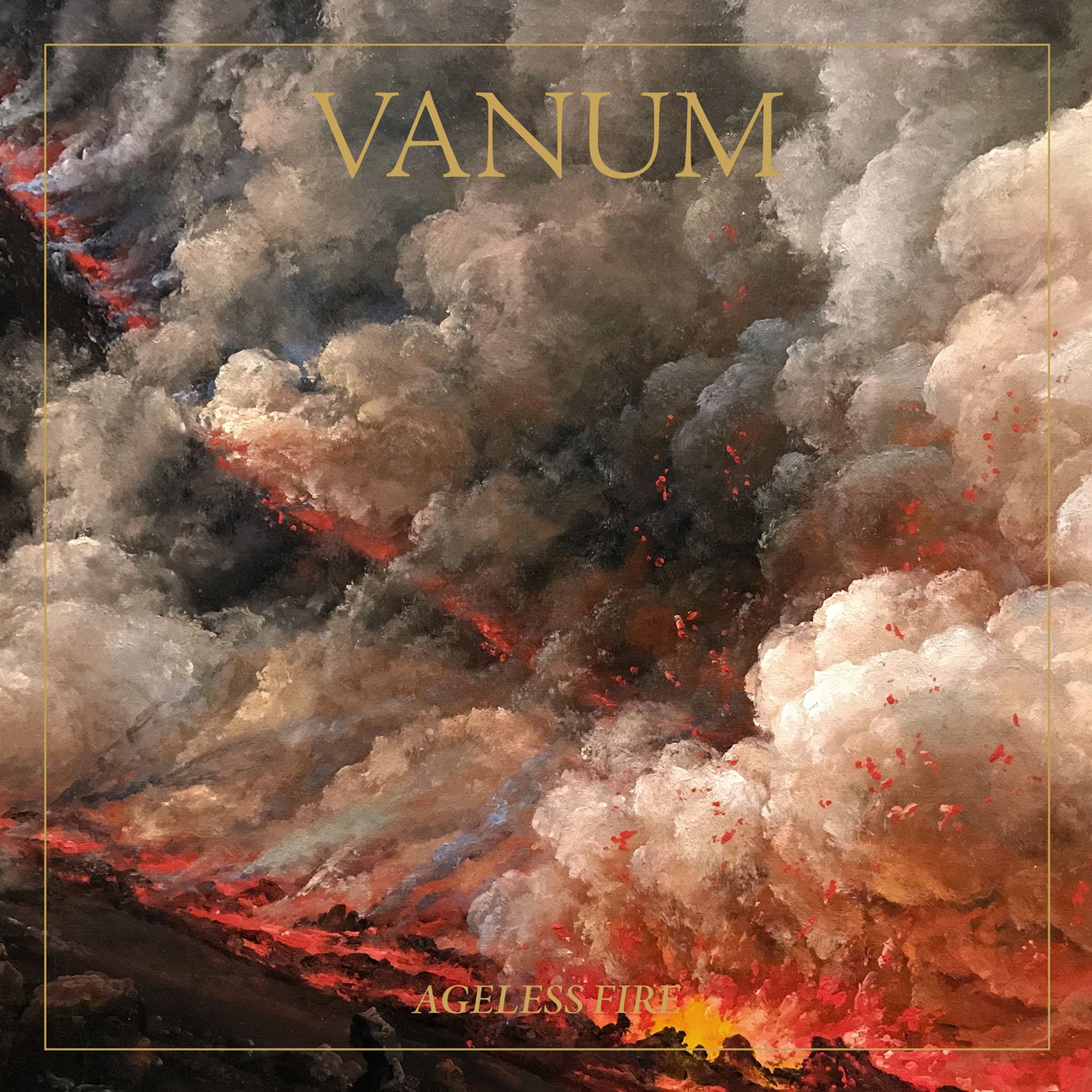 VANUM - AGELESS FIRE