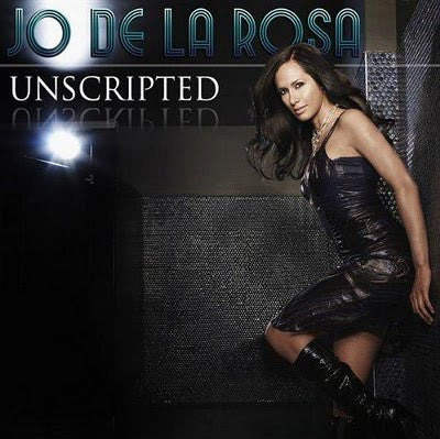 DE LA ROSA, JO - UNSCRIPTED