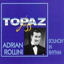 ROLLINI, ADRIAN - BOUNCIN' IN RHYTHM