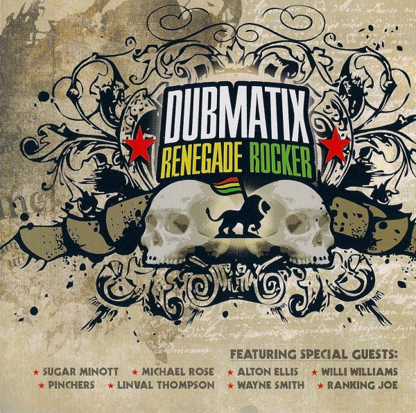 DUBMATIX - RENEGADE ROCKER