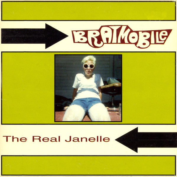 BRATMOBILE - REAL JANELLE