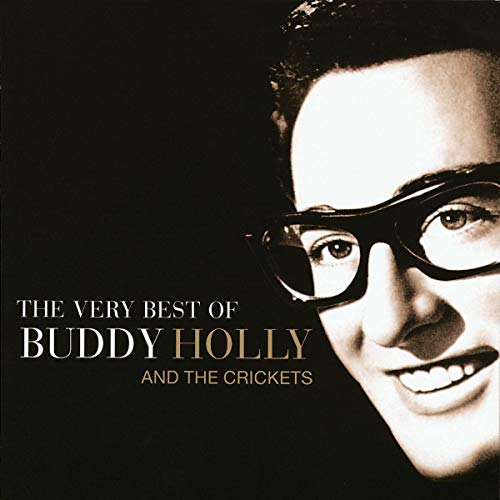 HOLLY, BUDDY AND THE CRICKETS - THE VERY BEST OF