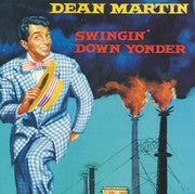 MARTIN, DEAN - SWINGIN' DOWN YONDER