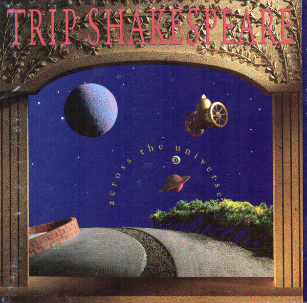 TRIP SHAKESPEARE - ACROSS THE UNIVERSE